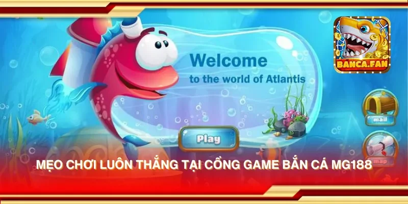 Chinh phục cổng game bắn cá MG188 – Bắn cá dễ dàng và nhận thưởng khủng